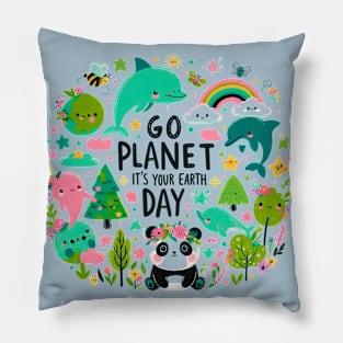 Earth Day 2024 Go Planet It's Your Earth Day Pillow