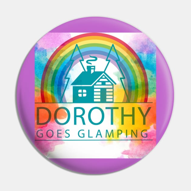 Dorothy Goes Glamping Pin by DorothyGoesGlamping