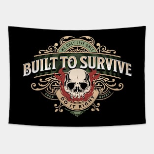 Built To Survive Do It Right Inspirational Quote Phrase Text Tapestry