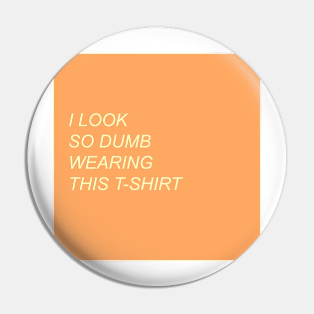 ILOOKSODUMB Pin by fcktheseshirts