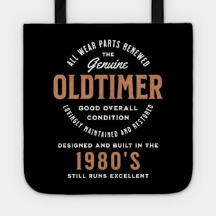 The genuine oldtimer, designed and built in the 1980's Tote