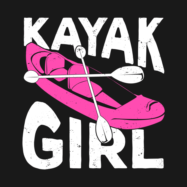 Kayaking Kayak Girl Gift by Dolde08