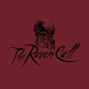 The Raven Call T-Shirt