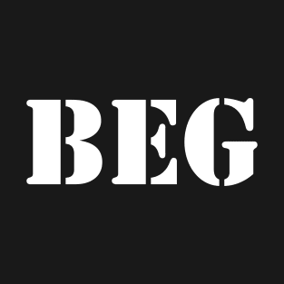 BEG - BDSM - White T-Shirt