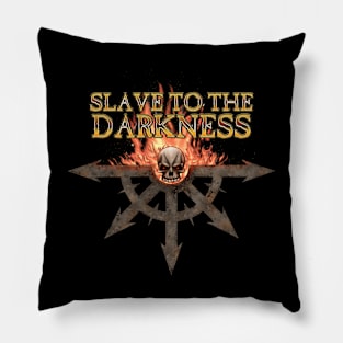 Slave to the Darkness Pillow