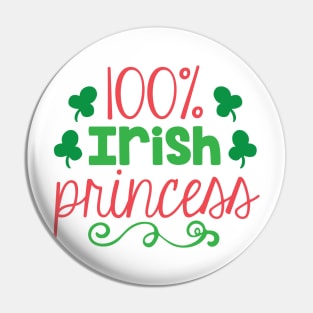 100% Irish Princess Pin