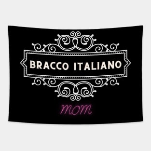 Bracco italiano - Dog moms Tapestry