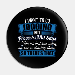 Jogging I I Wanted To Go Jogging But Proverbs 281 Pin