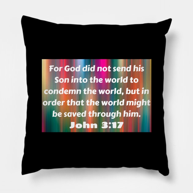 Bible Verse John 3:17 Pillow by Prayingwarrior