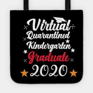 Virtual Quarantined kindergarten graduate 2020 Tote