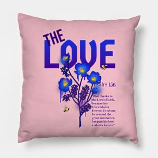 Love Bible Verse Quote Psalm Christian Christianity Flowers Pillow