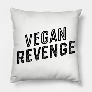 Vegan Revenge Pillow