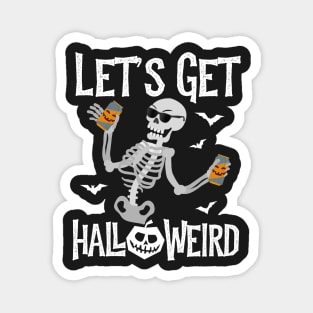 Let's Get Halloweird Magnet