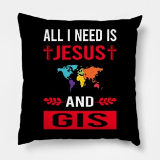 I Need Jesus And GIS Pillow