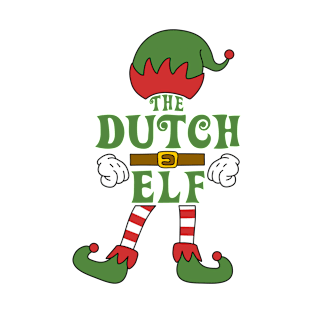 The Dutch Elf Christmas Family Matching Outfits Group Attire T-Shirt