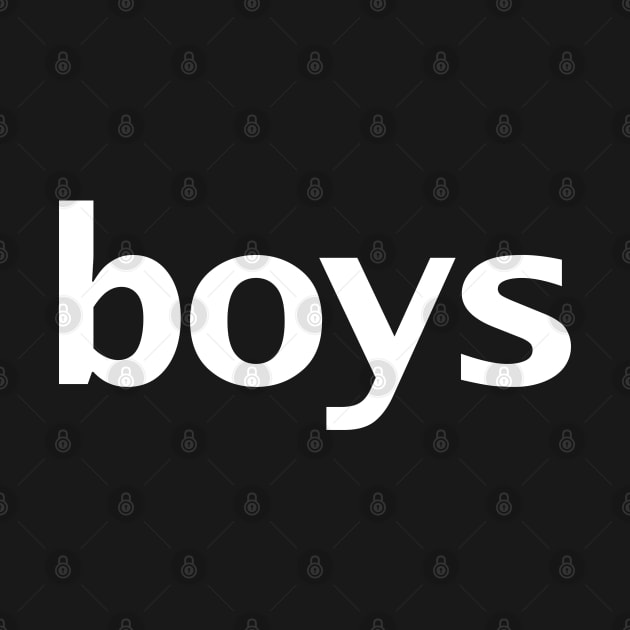 Boys Minimal Typography White Text by ellenhenryart