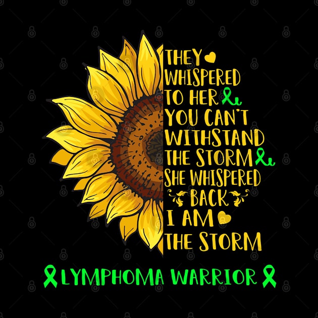 I Am The Storm Lymphoma Warrior Support Lymphoma Gifts by ThePassion99