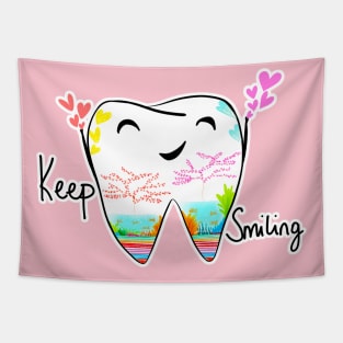 Keep smiling Tapestry