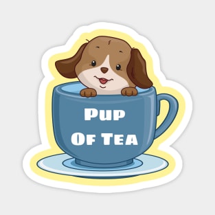 Pup Of Tea - Puppy Pun Magnet