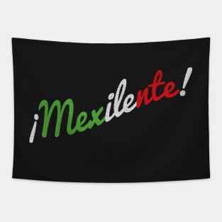 ¡Mexilente! Tapestry