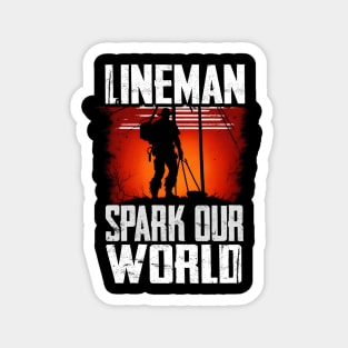 Lineman Spark Our World Magnet