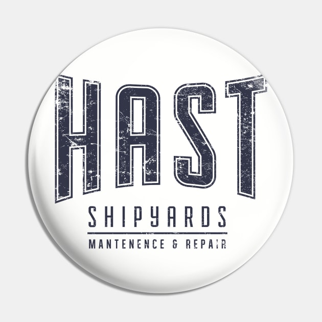 HAST Shipyards Pin by MindsparkCreative