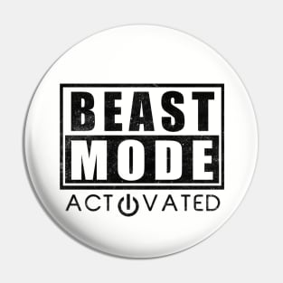 Beast Mode Activated Gym Fitness Motivation Pin