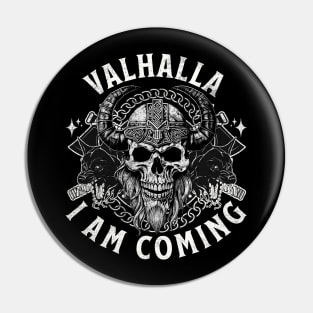 Valhalla, I am coming Pin