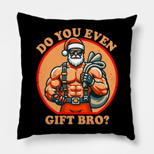 Funny Christmas Weightlifting Bodybuilding Muscular Santa Do You Even Gift Bro Pillow