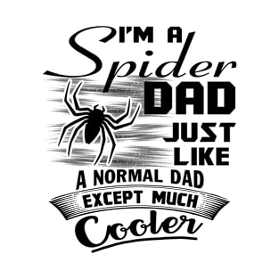 Spider Dad Shirt Lover Men Papa Daddy Gifts T-shirt Mug Coffee Beer Travel Cup Pillow Sticker Tote Bag T-Shirt