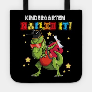 T Rex Kindergarten Nailed It Graduation Class Of 2021 Tote