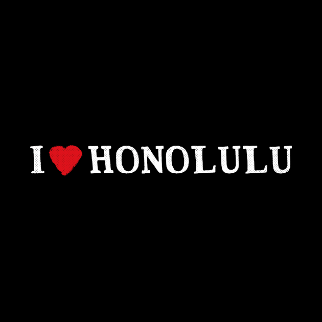 Honolulu, Hawaii - HI I Love my City by thepatriotshop