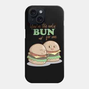 You Are The Only Bun For Me Valentines Day Food Pun Phone Case