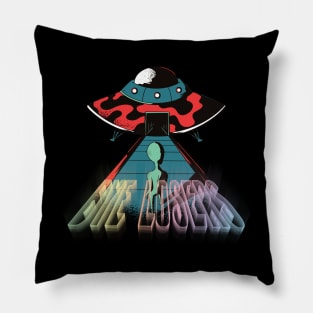 Bye losers, funny cute alien doesn’t belong here graphic, UFO outer space lover cartoon, Men Women, Pillow