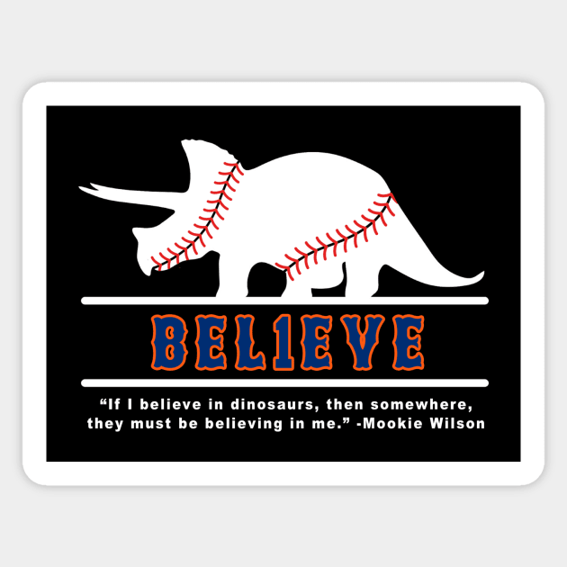 Mookie Wilson Believes In Dinosaurs | Essential T-Shirt