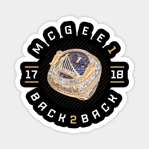 JaVale McGee 1 Back 2 Back Championship Ring 2017-18 Magnet by teeleoshirts