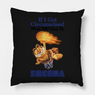 if i get circumcised when will i keep my smegma Pillow