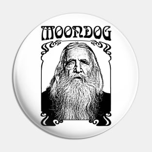 Moondog ∆∆∆ Vintage Look Fan Art Design Pin