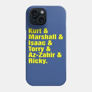 Greatest Show on Turf ( Kurt, Marshall, Isaac, Torry, Az & Ricky ) Phone Case