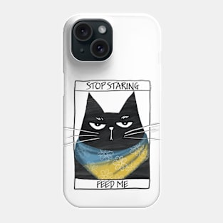 Funny black cat and inscription "Stop staring, feed me" Phone Case