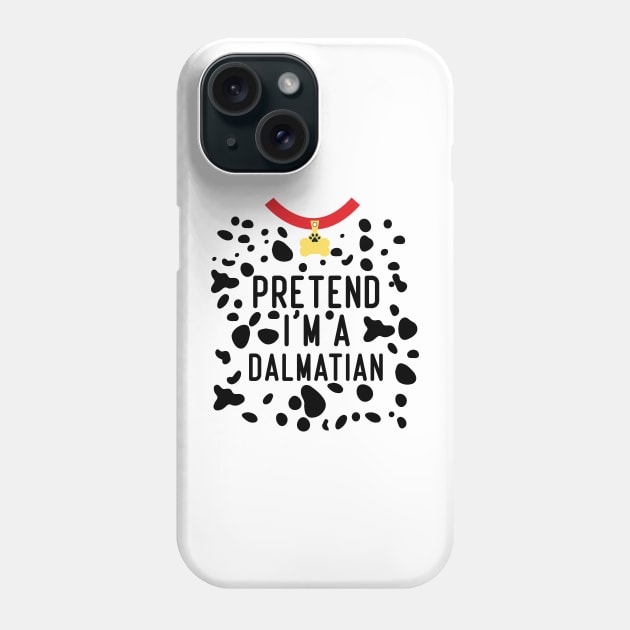 pretend i'm a dalmatian costume party funny halloween dog Phone Case by Bourdia Mohemad