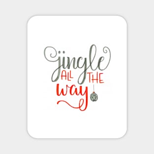 Jingle all the way Magnet