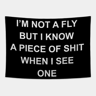 I'm not a fly Tapestry