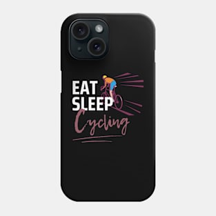 Eat Sleep Cycling Phone Case