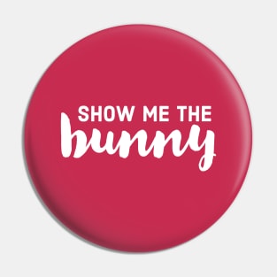 Show Me the Bunny Pin