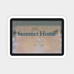 Summer House#5 Magnet