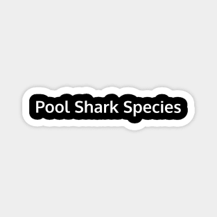 Pool shark spp, swimming design v2 Magnet