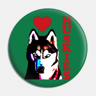 Love Huskies Pin