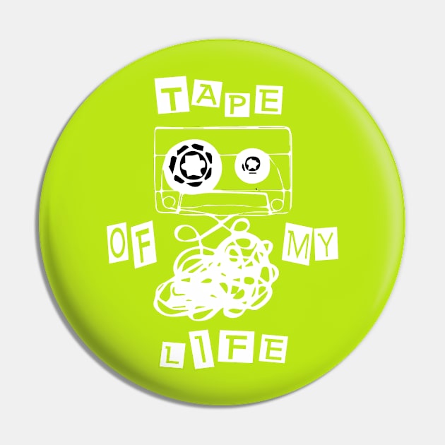 Tape of my life Pin by Dress Wild