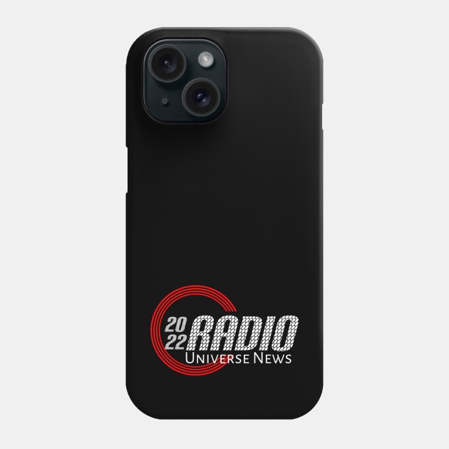 2022 Radio ... Universe News Phone Case by radeckari25